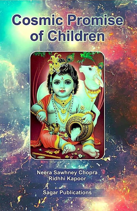 Cosmic Promise of Children