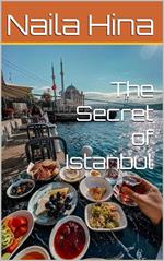 The Secret Of Istanbul