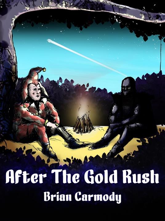After The Gold Rush