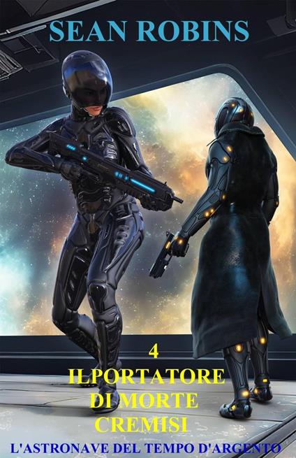 L'astronave del tempo d'argento - Sean Robins - ebook