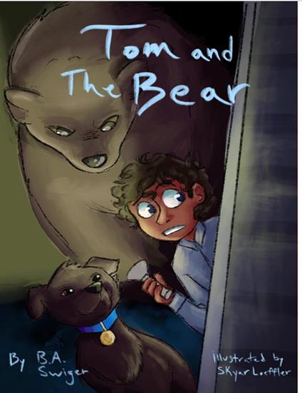 Tom and The Bear - B.A. Swiger - ebook
