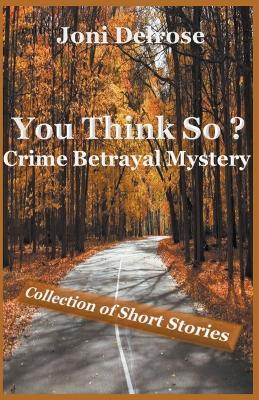 You Think So? - Joni Delrose - cover