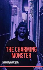 The Charming Monster