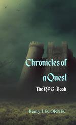 Chronicles of a Quest