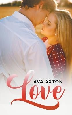 Love - Ava Axton - cover