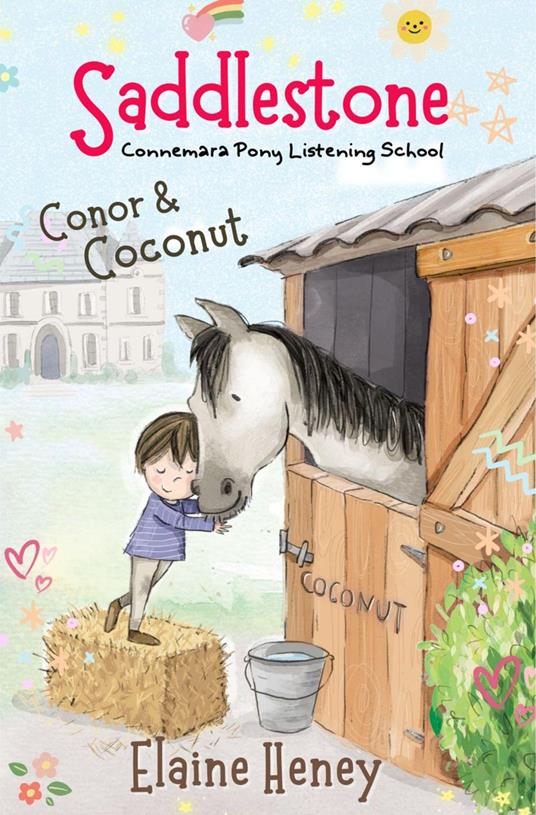 Saddlestone Connemara Pony Listening School | Conor and Coconut - Elaine Heney - ebook