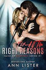 For All The Right Reasons