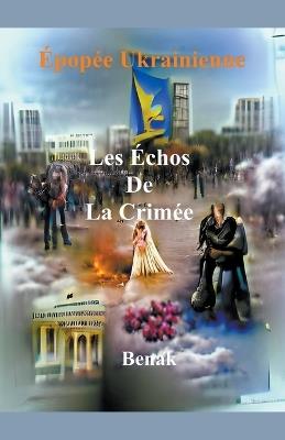 Les Échos De La Crimée - Benak - cover