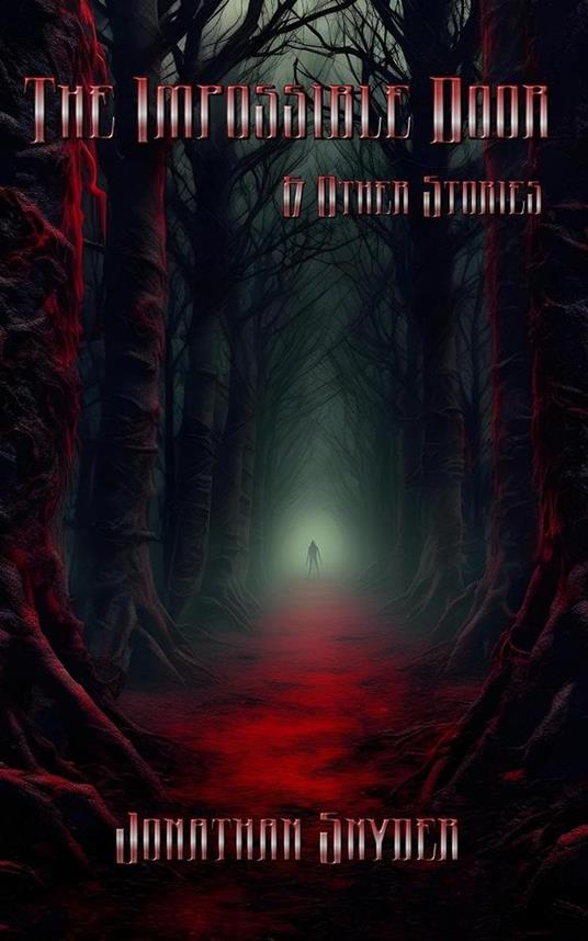 The Impossible Door & Other Stories