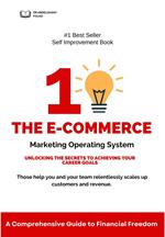 The E-commerce Marketing ?Operating ?System ?