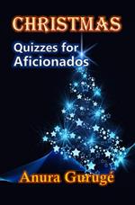 Christmas -- Quizzes for Aficionados