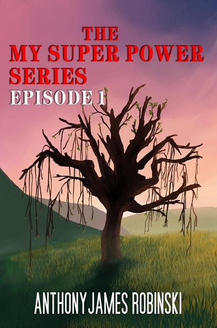 The My Super Power Series