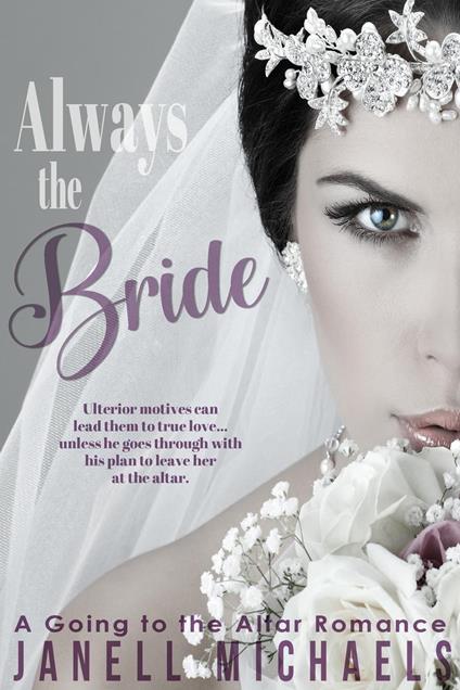 Always the Bride