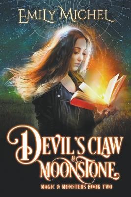 Devil's Claw & Moonstone - Emily Michel - cover