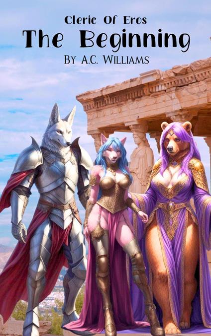 Cleric of Eros - The Beginning