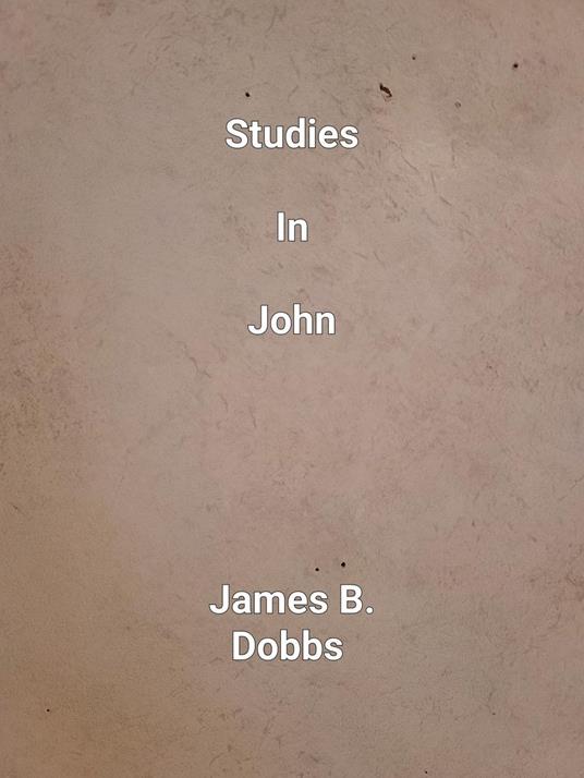 Studies In John