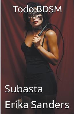 Todo BDSM. Subasta - Erika Sanders - cover
