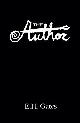 The Author - E H Gates - cover