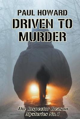 Driven To Murder - Paul Howard - cover