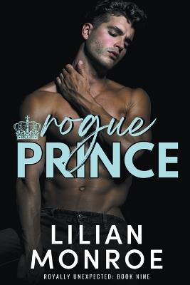 Rogue Prince - Lilian Monroe - cover