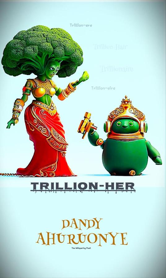 Trillion-Her - Dandy Ahuruonye - ebook