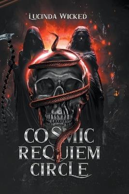 Cosmic Requiem Circle - Lucinda Wicked - cover