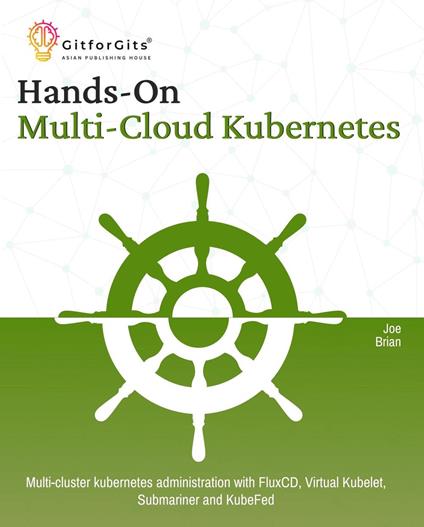 Hands-On Multi-Cloud Kubernetes