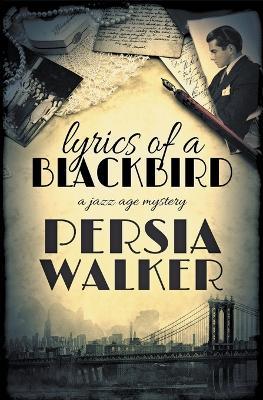 Lyrics of a Blackbird - Persia Walker - cover