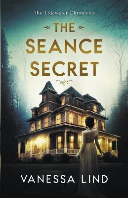 The Seance Secret - Vanessa Lind - cover