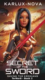 The Secret of the Sword - Saving the Kronians