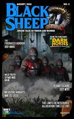 Black Sheep: Unique Tales of Terror and Wonder No. 2 | August 2023