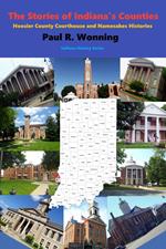 The Stories of Indiana's Counties