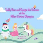 Teddy Bear and Giorgia the unicorn at the Olympics of Milano Cortina