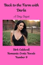 Back to the Farm with Darla - A Sexy Sequel