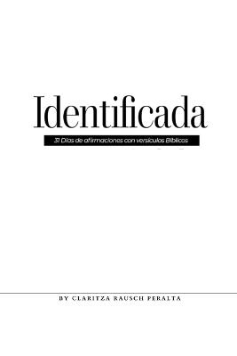 Identificada: 31 Dias de Afirmaciones Con Versiculos Biblicos - Claritza Rausch Peralta - cover