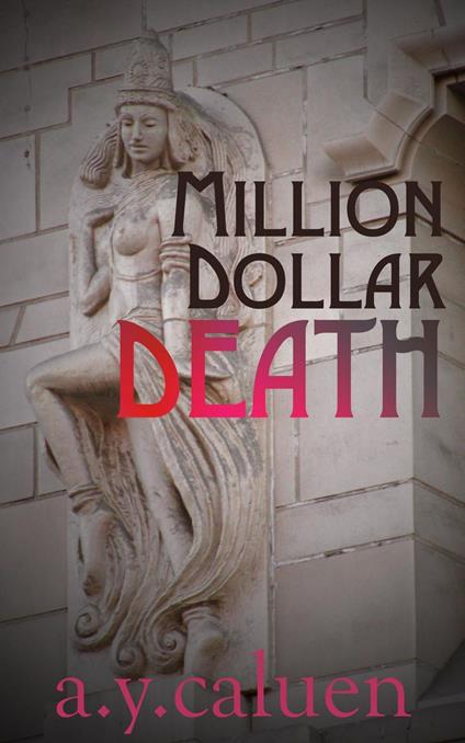 Million Dollar Death - A.Y. Caluen - ebook