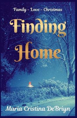 Finding Home - Maria Debriyn - cover