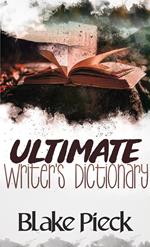 Ultimate Writer's Dictionary