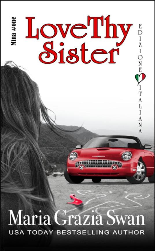 Love Thy Sister - Maria Grazia Swan - ebook