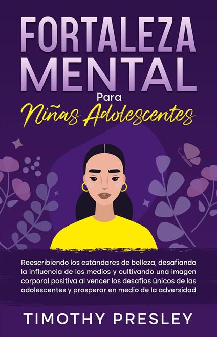 Fortaleza Mental Para Niñas Adolescentes