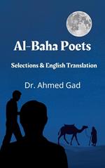 Al-Baha Poets: Selections & English Translation