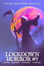Lockdown Horror #5