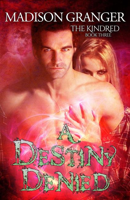 A Destiny Denied
