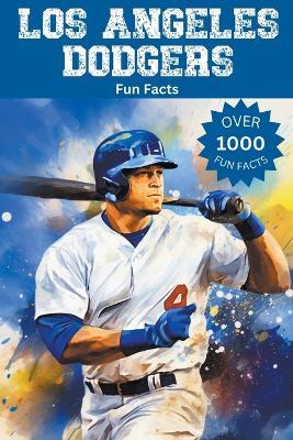 Los Angeles Dodgers Fun Facts - Trivia Ape - cover