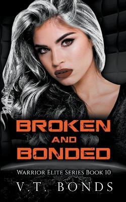 Broken and Bonded - V T Bonds - cover