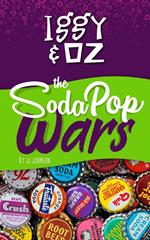 Iggy & Oz: The Soda Pop Wars