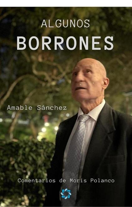 Algunos borrones - Moris Polanco,Amable Sánchez - ebook