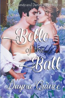 Belle of the Ball - Dayna Quince - cover