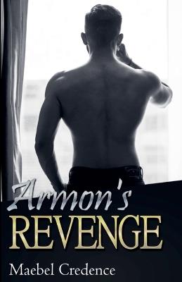 Armon's Revenge - Maebel Credence - cover
