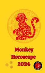 Monkey Horoscope 2024
